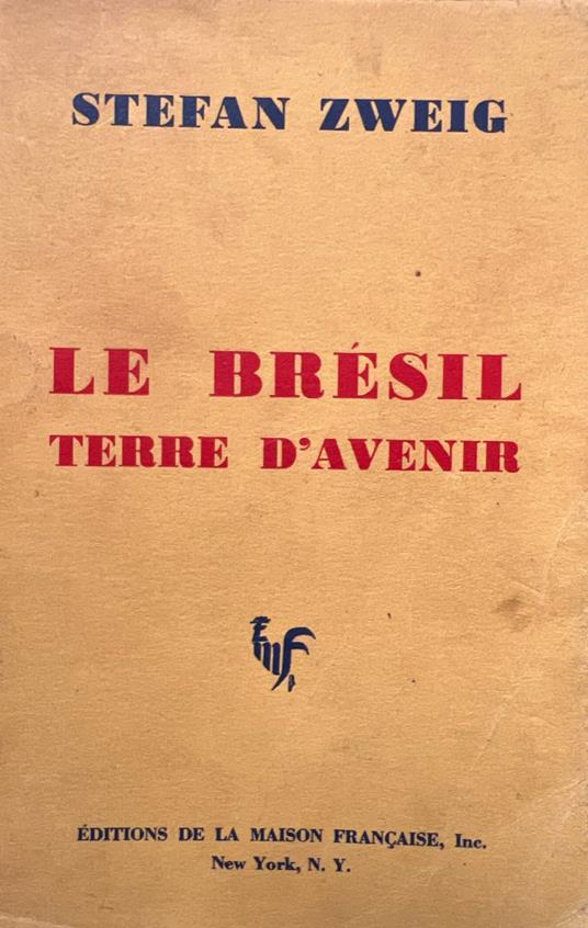 Le Bresil. Terre d'avenir - Stefan Zweig - copertina