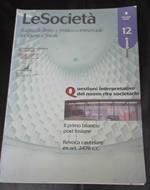 Le società. Rivista di diritto e pratica commerciale societaria e fiscale. Anno XXIII N.12