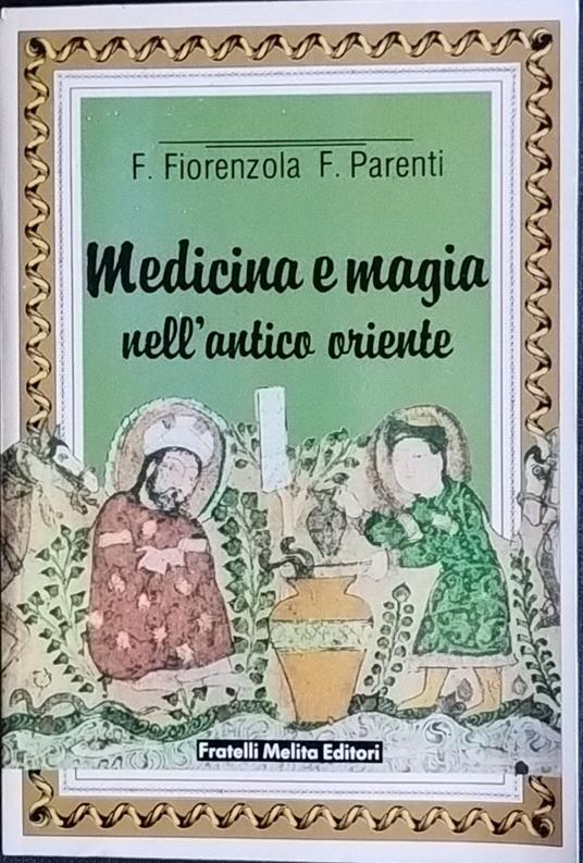 Medicina e magia nell'antica oriente - copertina