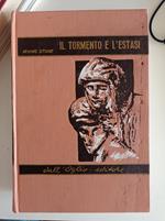 Il tormento e l'estasi