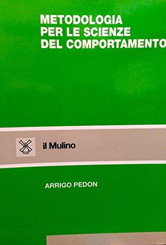Metodologia per le scienze del comportamento - Arrigo Pedon - copertina