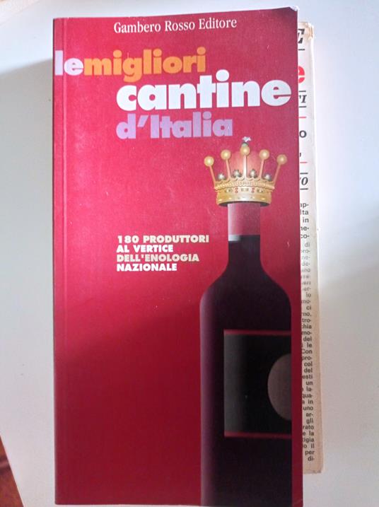Le migliori cantine d'Italia - copertina
