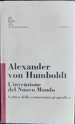 L' invenzione del Nuovo Mondo. Critica della conoscenza geografica