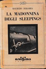 La Madonnina degli Sleepings