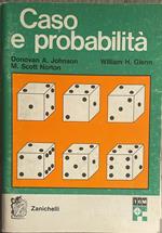 Caso e probabilità