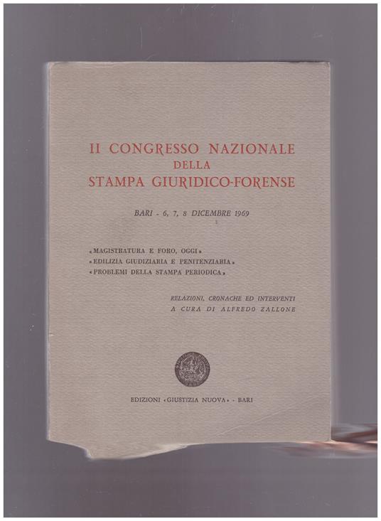 Il Congresso Nazionale della Stampa Giuridico-forense - Alfredo Zallone - copertina