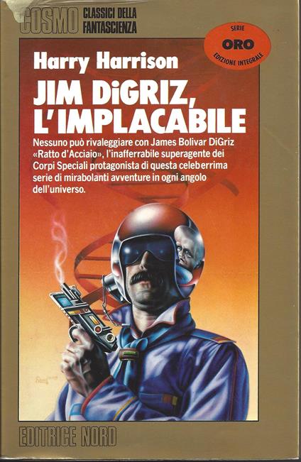 Jim Digriz, l'implacabile - Harry Harrison - copertina