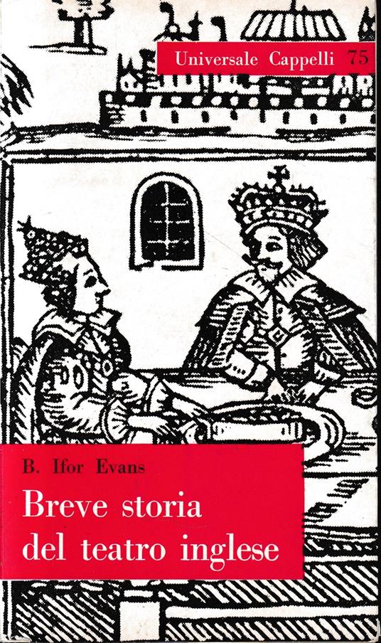 Breve storia del teatro inglese - B. Ifor Evans - copertina