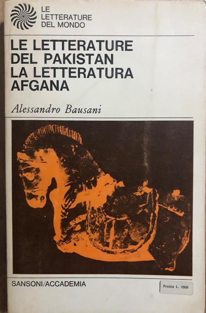 Le letterature del Pakistan e la letteratura Afgana - Alessandro Bausani - copertina