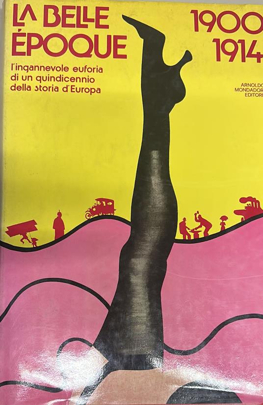 La Belle Epoque 1900 1914 - copertina