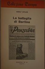 La battaglia di Berlino