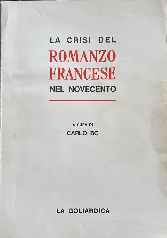 La crisi del romanzo francese nel novecento - Carlo Bo - copertina