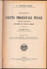 Trattato di diritto processuale penale italiano secondo il nuovo codice, due volumi. Opera completa