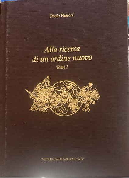 Alla ricerca di un ordine nuovo. Napoli e Palermo fra antico regime, rivoluzione e restaurazione (1759-1821) - copertina