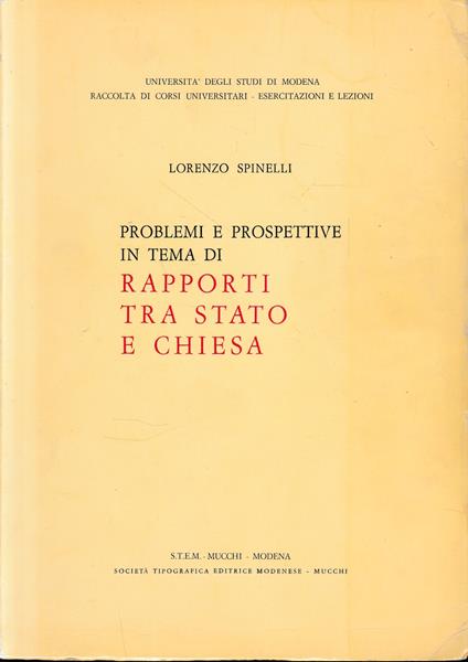 Problematica attuale nei rapporti tra Chiesa e Stato - Lorenzo Spinelli - copertina