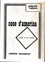cose d'america. Diario di un viaggio