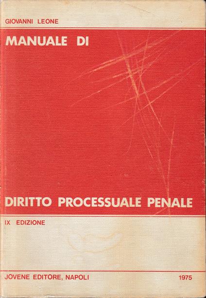 Manuale di Diritto Processuale Penale - Giovanni Leone - copertina