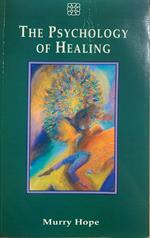 The Psychology of Healing