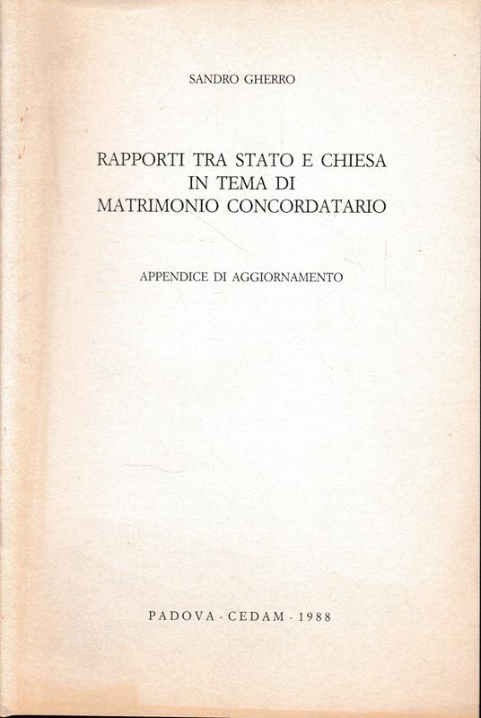 Rapporti tra Stato e Chiesa in tema di matrimonio concordatario. Appendice di aggiornamento - copertina