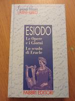 Le Opere e i Giorni - Lo scudo di Eracle