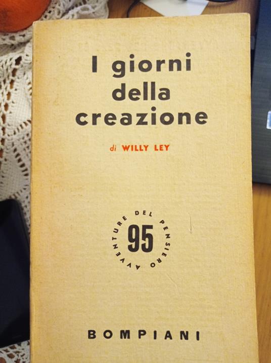 I giorni della creazione - Willy Ley - copertina