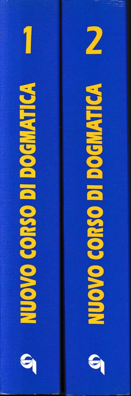 Nuovo corso di Dogmatica, 2 volumi. Opera completa - copertina
