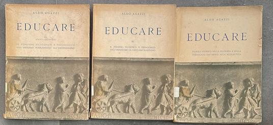 Educare Volumi I-II-III - Aldo Agazzi - copertina