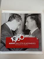Aosta una città in movimento 1946