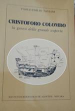Cristoforo Colombo la genesi della grande scoperta