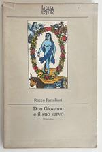 Don Giovanni e il suo servo. Dramma