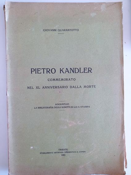 Pietro Kandler - Giovanni Quarantotto - copertina
