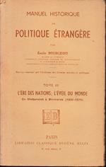 Manuel Historique de Politique Étrangère, Vol. III