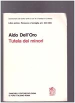 Libro Primo Delle Persone e della Famiglia Art. 343-389 Tutela dei minori