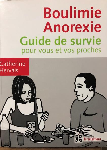 Boulimie-Anorexie. Guide de survie pour vous et vos proches - II édition - copertina