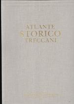 Atlante Storico Treccani. Vol. 2°