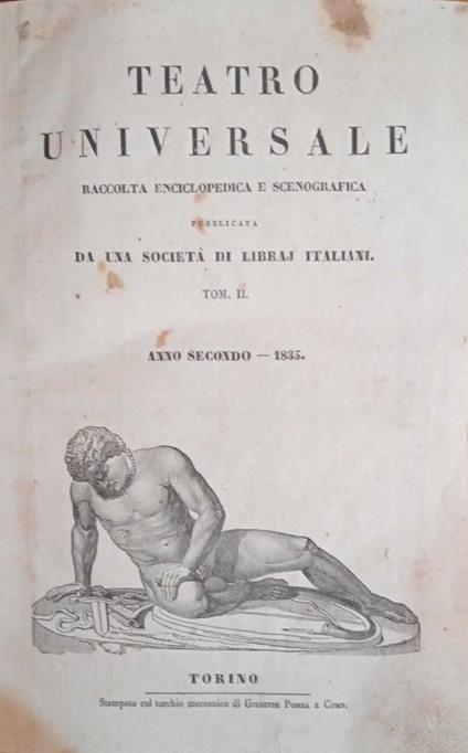 Teatro universale. Raccolta enciclopedica e scenografica pubblicata da una società di libraj italiani (Tom. II) - copertina