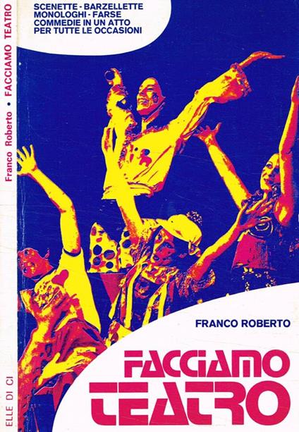 Facciamo teatro - Franco Roberto - copertina