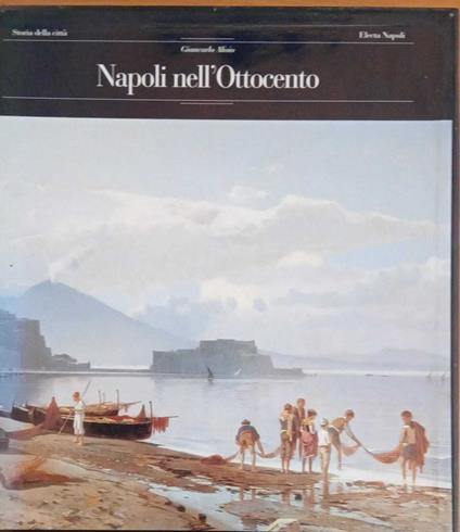 Napoli nell'Ottocento - Giancarlo Alisio - copertina