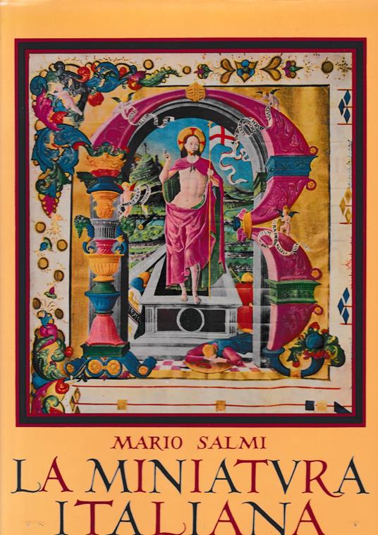 La miniatura italiana - Mario Salmi - copertina