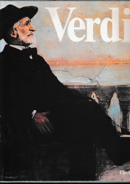 Verdi. L'immaginario dell'Ottocento - Marzio Pieri - copertina