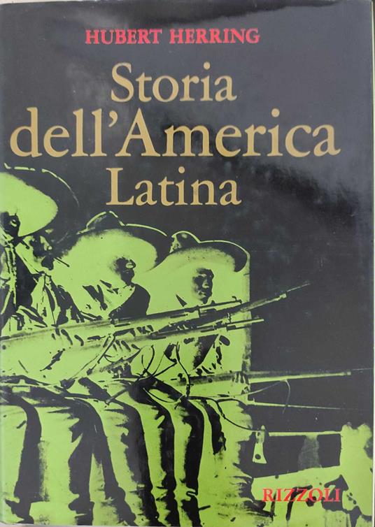 Storia dell'America latina - Hubert Herring - copertina