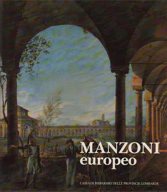 Manzoni Europeo - Giuseppe Pontiggia - copertina