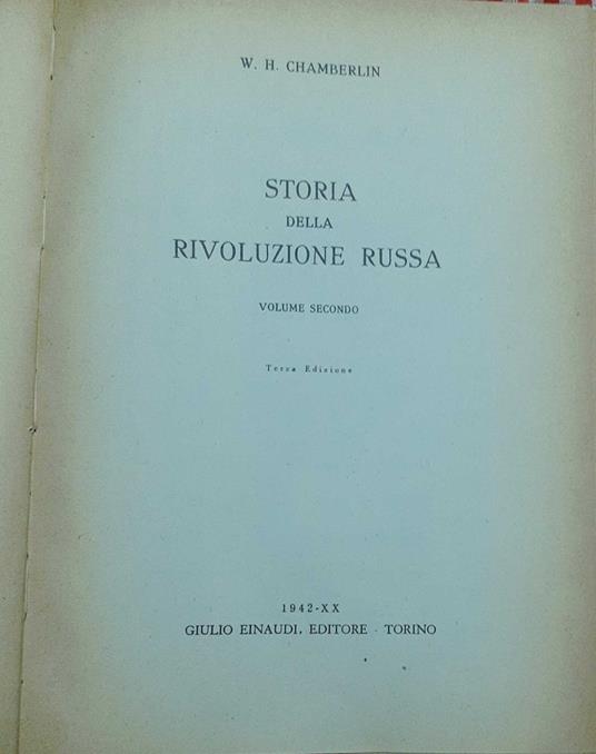 Storia della rivoluzione russa. Volume secondo - William Chamberlin - copertina