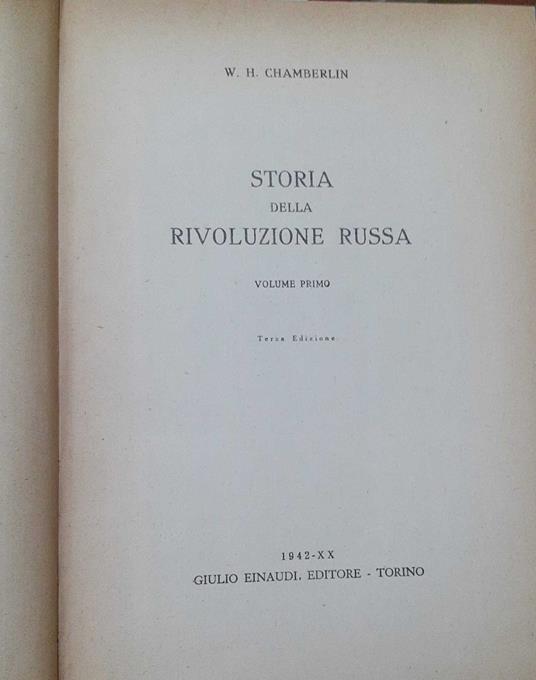 Storia della Rivoluzione Russa. Volume primo - William Chamberlin - copertina