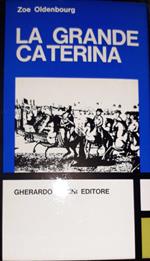 La grande Caterina