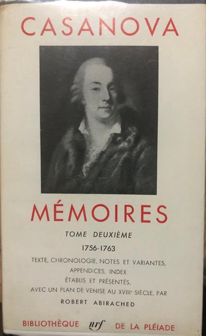 Mémoires (1756 - 1763) tome deuxième - Casanova Giacomo - copertina
