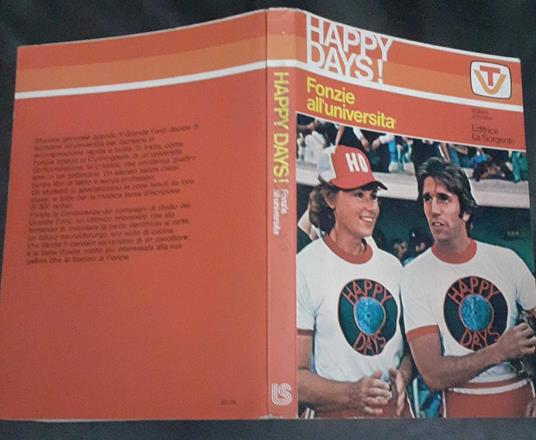 Fonzie all'università. Happy days! - William Johnston - copertina