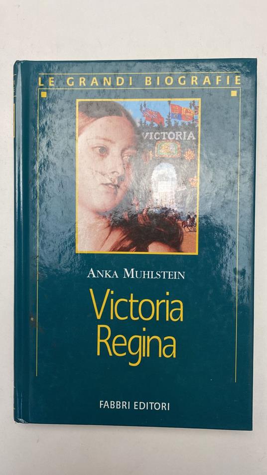 Victoria Regina - Anka Muhlstein - copertina