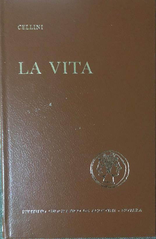 La vita - Benvenuto Cellini - copertina