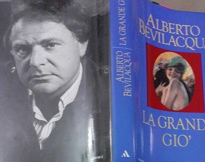 La grande Giò - Alberto Bevilacqua - copertina